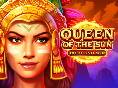Queen of the Sun